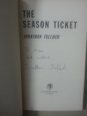 The Season Ticket +++SIGNED 1st+++