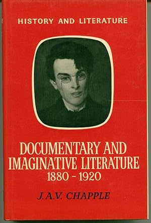 Documentary and Imaginative Literature, 1880-1920
