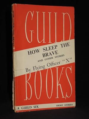 How Sleep the Brave and other Stories: Guild Books No. 17