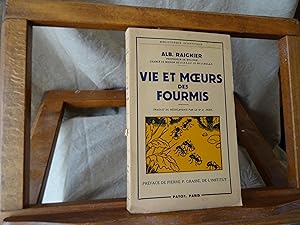 Vie Et Moeurs Des Fourmis.