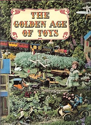 The Golden Age of Toys