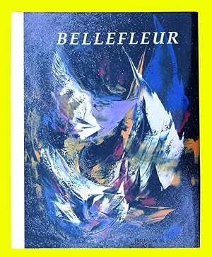 Bellefleur The Fervour of the Quest