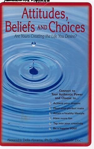Attitudes, Beliefs, and Choices