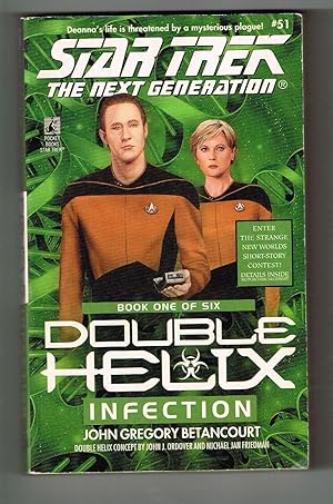 Infection: Double Helix Book One of Six (Star Trek: The Next Generation #51)