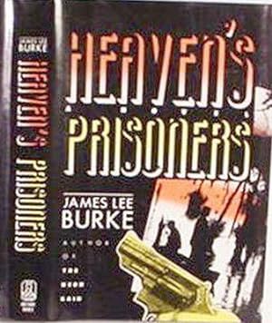 Heaven's Prisoners [__SIGNED_BY_THE_AUTHOR__]