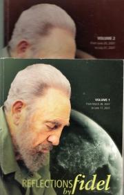 REFLECTIONS BY FIDEL, Volumes 1 & 2