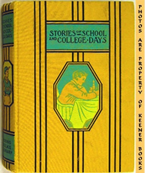 Stories Of School And College Days: Young Folks Library Series