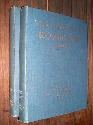 An Inventory of the Ancient and Historical Monuments of Roxburghshire with the Fourteenth Report ...