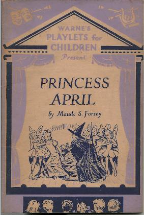 Princess April (Warne's Playlets for Children)