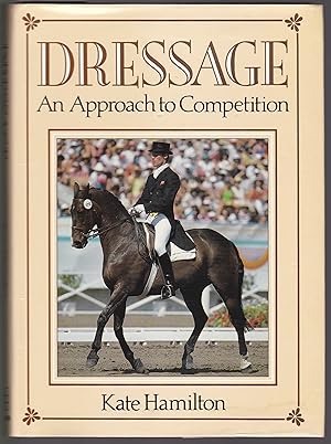 Dressage : An Approach to Competition