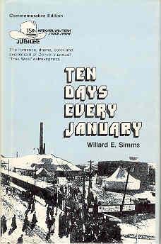 Ten Days Every January: A History of the National Western Stock Show
