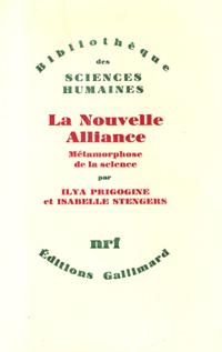 La Nouvelle Alliance : Métamorphose de La Science