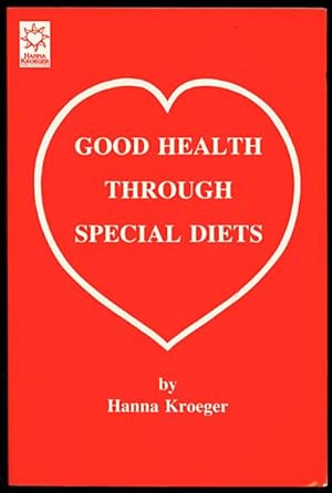 Good Health Through Special Diets