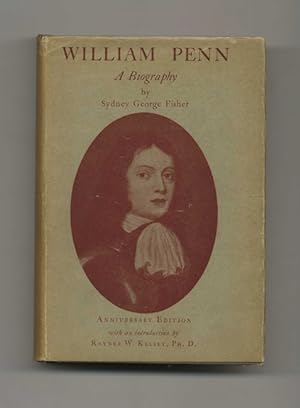 William Penn: a Biography - 1st Edition/1st Printing
