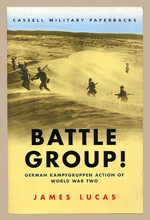 Battle Group!: German Kampfgruppen Action of World War Two