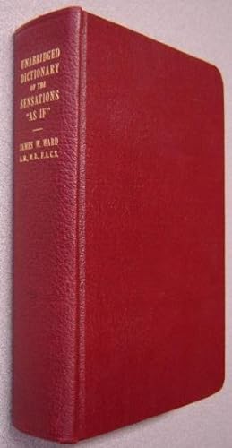 Unabridged Dictionary Of The Sensations "As If", 1939 Edition