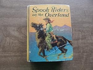 Spook Riders On The Overland