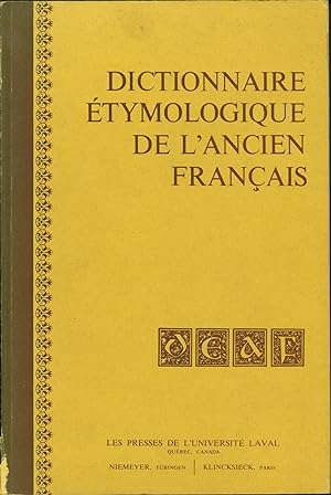 Dictionnaire Etymologique de l'ancien Francais