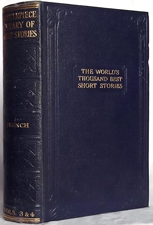 The Masterpiece Library of Short Stories III. French IV. French