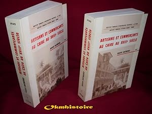 Artisans et Commercants au Caire au XVIIIème siecle. ----------- 2 volumes /2.