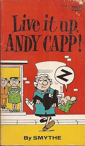 Live it up, Andy Capp!