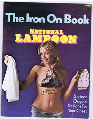 NATIONAL LAMPOON: THE IRON ON BOOK [1976]