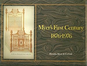 Myer's First Century 1876-1976 The Story of Myer's Comfortable Beds
