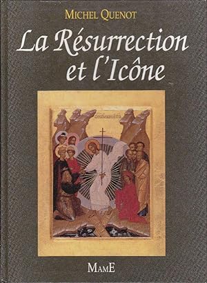 La Résurrection et l'Icône.