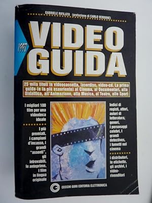 "VIDEO GUIDA 1997. 25 mila titoli in videocassetta,laserdisc,video - cd. La prima guida al Cinema...
