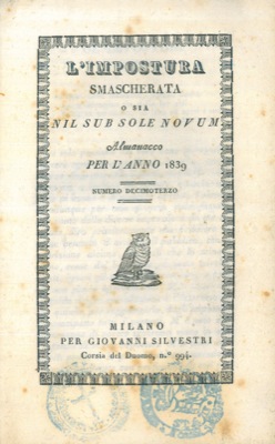 L'impostura smascherata o sia Nil sub sole novum. Almanacco per l'anno 1839. Numero decimoterzo.