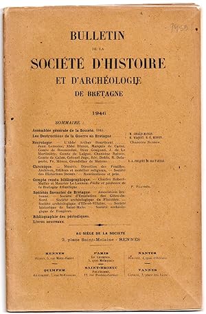 Bulletin de la Société d'Histoire et d'Archéologie de Bretagne 1946 [inclus: Les Destructions de ...
