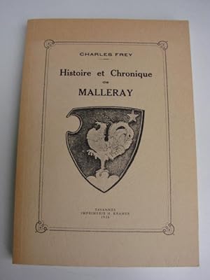 Histoire et chronique de Mallerey