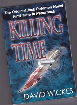 Killing Time - a Jack Petersen Novel -(SIGNED)-