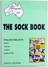 The Sock Book - Using 3ply & 4ply yarns for Infants, Toddlers, Children, Ladies & Men