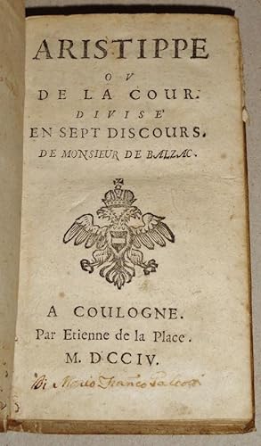 Aristippe, Ou, De La Cour: Divise En Sept Discours