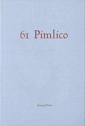 Bill Jay: 61 Pimlico: The Secret Journal of Henry Haylor [SIGNED]