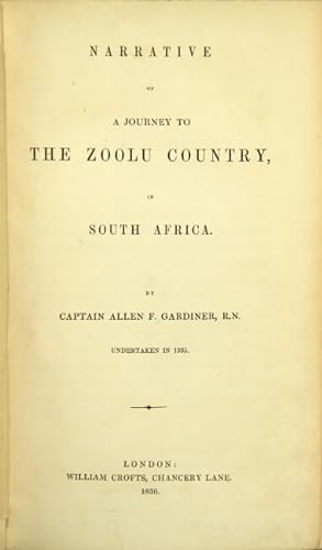 Narrative of a journey to the Zoolu country, in South Africa.undertaken in 1835