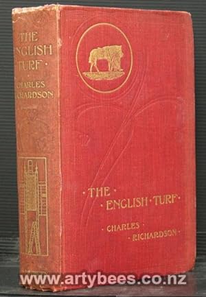 The English Turf. A Record of Horses and Courses