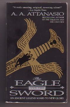The Eagle and the Sword (Arthor, #2)