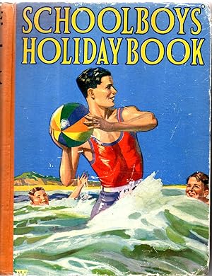 Schoolboys' Holiday Book