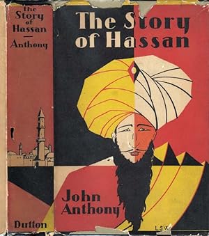 The Story of Hassan (Hassan Ali Shah): A Novel of India Written by Himself