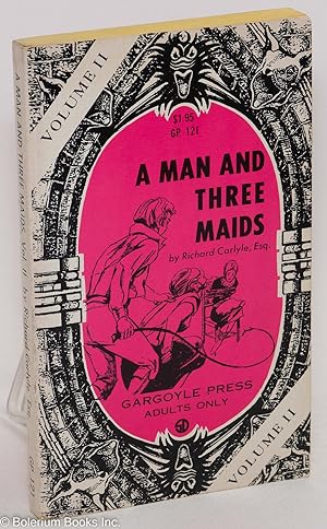 A Man With Three Maids: volume II