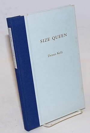 Size Queen and other poems