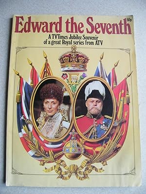 Edward the Seventh. TV Times Jubilee Souvenir of Royal Series from ATV
