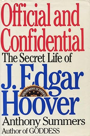 Official & Confidential :The Secret Life of J. Edgar Hoover