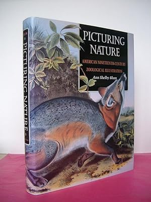 Picturing Nature : American Nineteenth-Century Zoological Illustration
