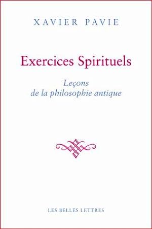 Exercices Spirituels Leçons de la philosophie antique