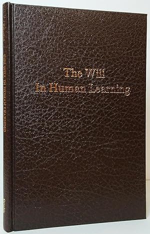 The Will in Human Learning