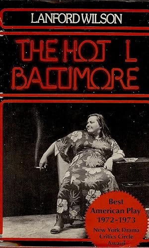 The Hot L Baltimore: A Play ( signed )