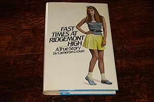 FAST TIMES AT RIDGEMONT HIGH (signed 1st)